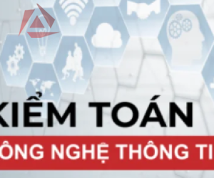 KIỂM TOÁN CÔNG NGHỆ THÔNG TIN