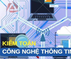 KIỂM TOÁN CÔNG NGHỆ THÔNG TIN