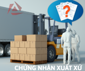 CHỨNG NHẬN XUẤT XỨ
