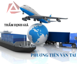 THẨM ĐỊNH GIÁ PHƯƠNG TIỆN VẬN TẢI
