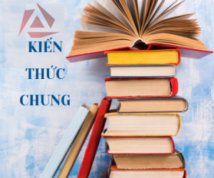 KIẾN THỨC CHUNG