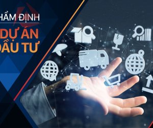 THẨM ĐỊNH DỰ ÁN ĐẦU TƯ